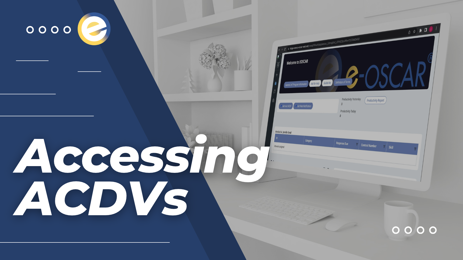 Microlearning video — Accessing ACDVs