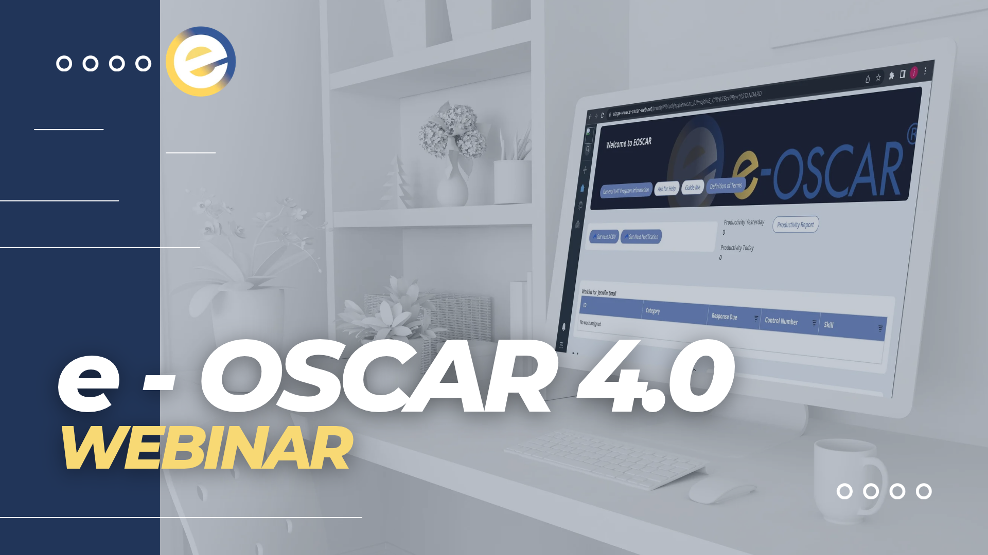 e-OSCAR 4.0 webinar — What's Changing